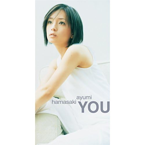 Amazon.co.jp: YOU : 浜崎あゆみ: デジタルミュージック
